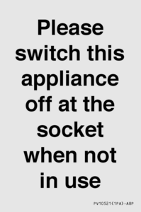 Please switch this appliance off at the socket when not in use